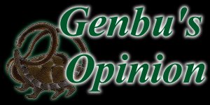 Genbu's Opinion